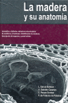 LA MADERA Y SU ANATOMÍA: ANOMALÍAS Y DEFECTOS