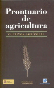 PRONTUARIO DE AGRICULTURA. CULTIVOS AGRÍCOLAS.