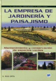 LA EMPRESA DE JARDINERÍA Y PAISAJISMO