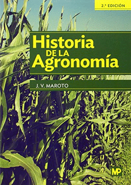 HISTORIA DE LA AGRONOMÍA