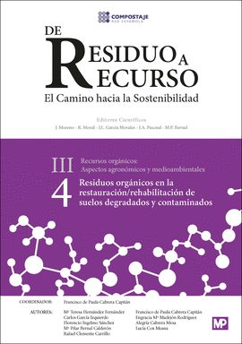 RESIDUOS ORGÁNICOS EN LA RESTAURACIÓN/REHABILITACIÓN DE SUELOS DEGRADADOS III.4