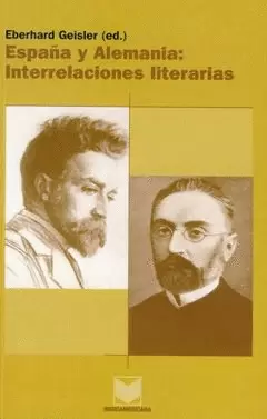 ESPAÑA Y ALEMANIA INTERRELACIONES LITERARIAS