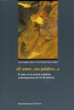 AMOR ESA PALABRA, EL