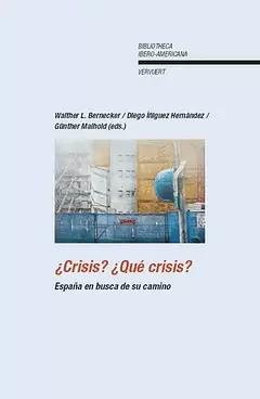 CRISIS QUE CRISIS. ESPAÑA EN BUSCA DE SU CAMINO