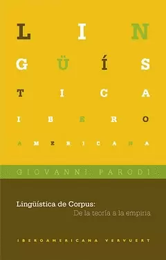 LINGUISTICA DE CORPUS: DE LA TEORIA A LA EMPIRIA