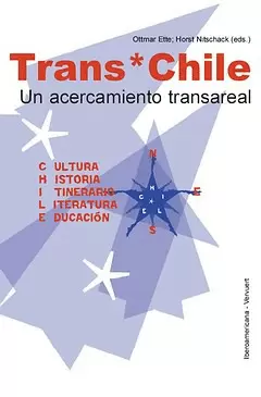 TRANS CHILE. UN ACERCAMIENTO TRANSAREAL