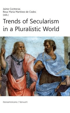 TRENDS OF SECULARISM IN A PLURALISTIC WORLD