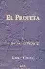 EL PROFETA Y EL JARDÍN DEL PROFETA