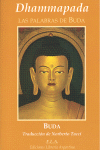 DHAMMAPADA - LAS PALABRAS DE BUDA