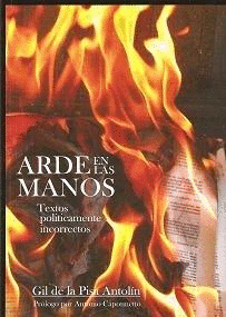 ARDE EN LAS MANOS