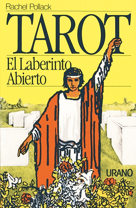TAROT, EL LABERINTO ABIERTO