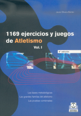 1169 EJERCICIOS Y JUEGOS DE ATLETISMO. 2. VOLS. 2003.