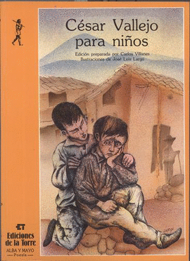 CÉSAR VALLEJO PARA NIÑOS