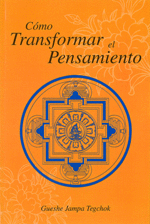 CÓMO TRANSFORMAR EL PENSAMIENTO