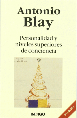 PERSONALIDAD Y NIVELES SUPERIORES DE CONCIENCIA