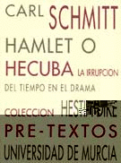 HAMLET O HECUBA (SCHMITT) - LA IRRUPCION DEL TIEMPO EN EL DRAMA