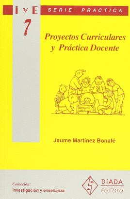 PROYECTOS CURRICULARES Y PRACTICA DOCENTE