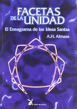 FACETAS DE LA UNIDAD - EL ENEAGRAMA DE LAS IDEAS SANTAS