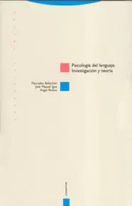 PSICOLOGIA DEL LENGUAJE (8ª ED) INVESTIGACION Y TEORIA