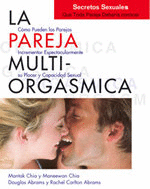 PAREJA MULTI-ORGASMICA, LA