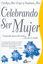 CELEBRANDO SER MUJER