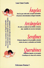 ANGELES, ARCANGELES, SERAFINES, QUERUBINES