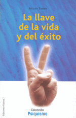 LLAVE DE LA VIDA Y DEL EXITO, LA (TORRES)