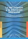 LA RED INTERNET Y LA EDUCACIÓN AMBIENTAL
