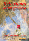 REFLEXIONES DE UN GUERRERO : LA VÍA DE LA ESTRAVEGIA