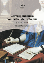 CORRESPONDENCIA CON ISABEL DE BOHEMIA Y OTRAS CARTAS