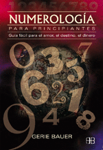NUMEROLOGIA PARA PRIN CIPIANTES