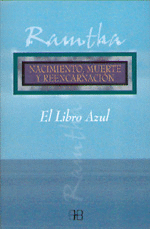 LIBRO AZUL, EL - NACIMIENTO, MUERTE Y REENCARNACION