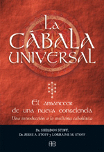 CABALA UNIVERSAL, LA- EL AMANECER DE UNA CONCIENCIA