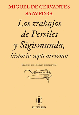 LOS TRABAJOS DE PERSILES Y SIGISMUNDA,