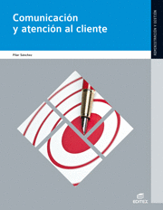 COMUNICACIÓN Y ATENCIÓN AL CLIENTE