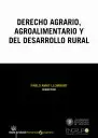 DERECHO AGRARIO AGROALIMENTARIO Y DEL DESARROLLO RURAL