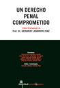 UN DERECHO PENAL COMPROMETIDO