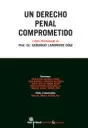 UN DERECHO PENAL COMPROMETIDO
