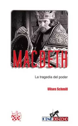 MACBETH LA TRAGEDIA DEL PODER (REIMP.)