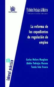 REFORMA DE LOS EXPEDIENTES DE REGULACION DE EMPLEO, LA
