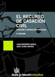 RECURSO DE CASACION CIVIL (2ª ED)