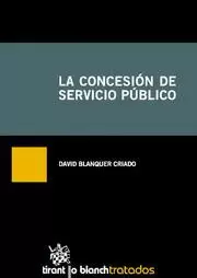 CONCESION DE SERVICIO PUBLICO, LA