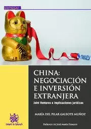 CHINA NEGOCIACION E INVERSION EXTRANJERA. JOINT VENTURES E IMPLICACIONES JURIDICAS