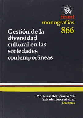 GESTION DE LA DIVERSIDAD CULTURAL EN LAS SOCIEDADES CONTEMPORANEAS