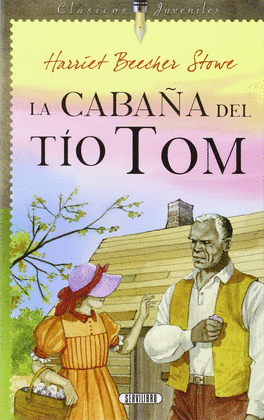 LA CABAÑA DEL TIO TOM