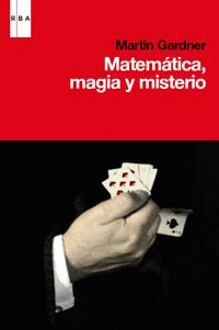 MATEMATICAS, MAGIA Y MISTERIO