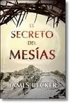 SECRETO DEL MESIAS, EL