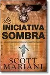 INICIATIVA SOMBRA, LA