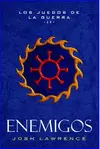 ENEMIGOS - LOS JUEGOS DE LA GUERRA II