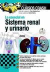 LO ESENCIAL EN SISTEMA RENAL Y URINARIO + STUDENTCONSULT EN ESPAÑOL